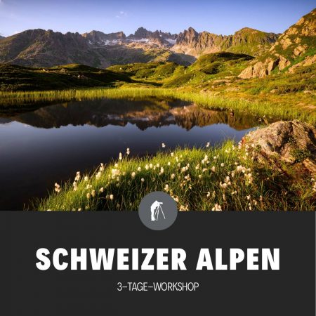Fotokurs Schweiz – Landschaftsfotografie Workshop in den Alpen