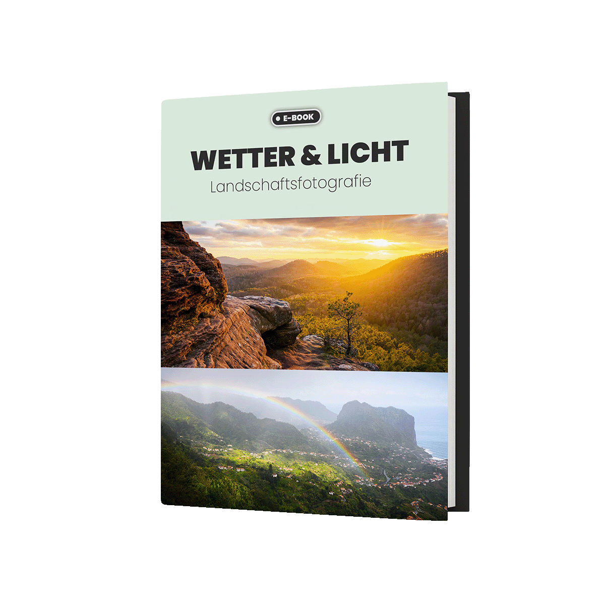E-Book Wetter und Licht in der Landschaftsfotografie von Florian Orth